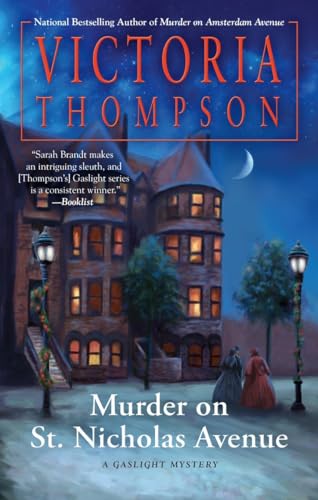 Murder on St. Nicholas Avenue (A Gaslight Mystery, Band 18)